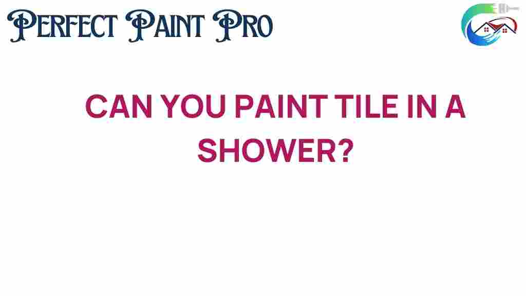can-you-paint-tile-in-a-shower