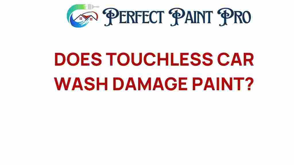 does-touchless-car-wash-damage-paint