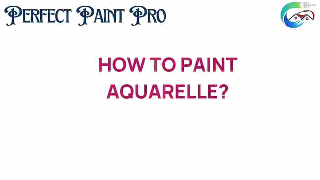 how-to-paint-aquarelle