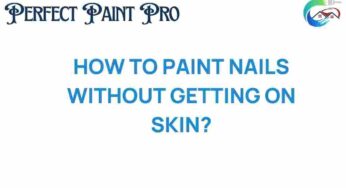 Mastering the Art of Nail Painting: How to Paint Nails Without Getting on Skin