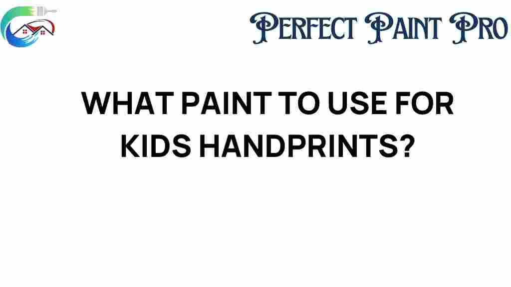 what-paint-to-use-for-kids-handprints