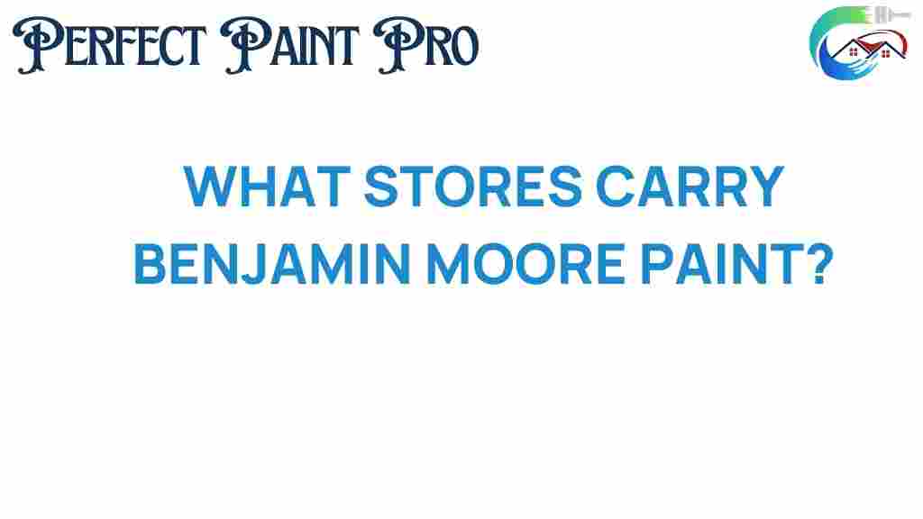 discovering-where-to-find-benjamin-moore-paint