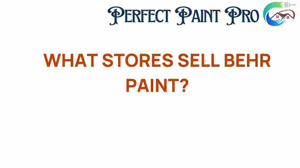 discover-where-to-buy-behr-paint