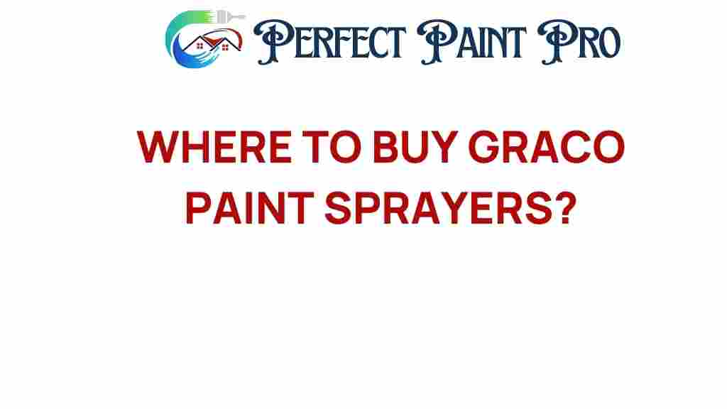 where-to-buy-graco-paint-sprayers