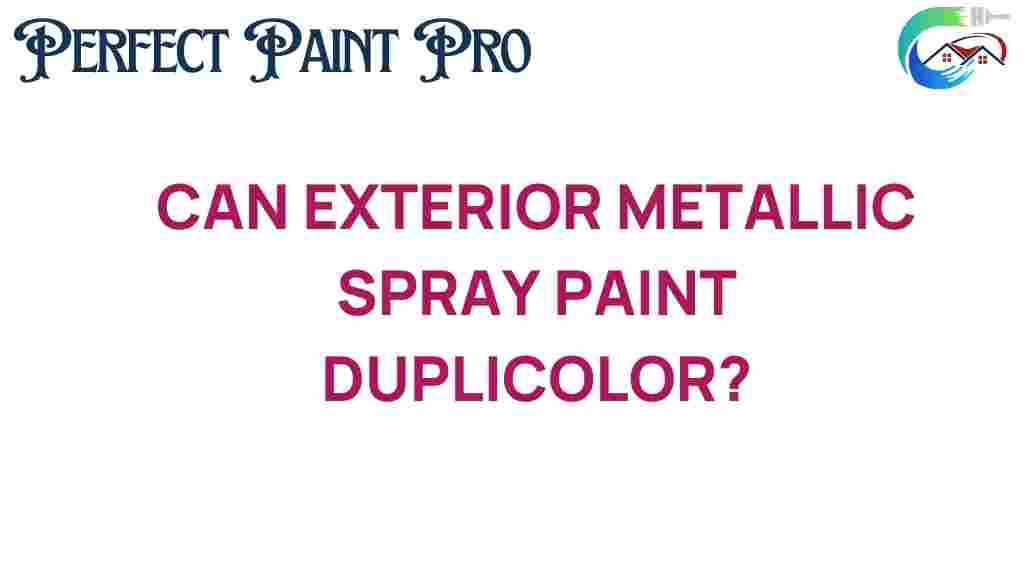 can-exterior-metallic-spray-paint-duplicolor