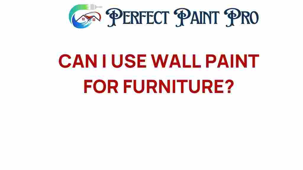 can-i-use-wall-paint-for-furniture