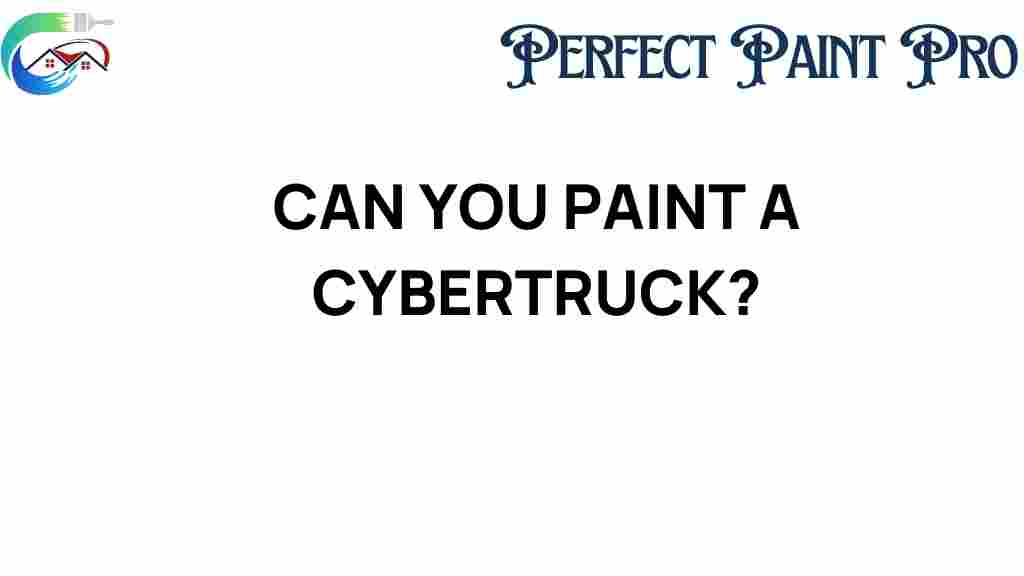 can-you-paint-a-cybertruck