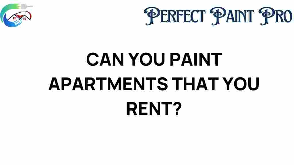 can-you-paint-apartments-that-you-rent