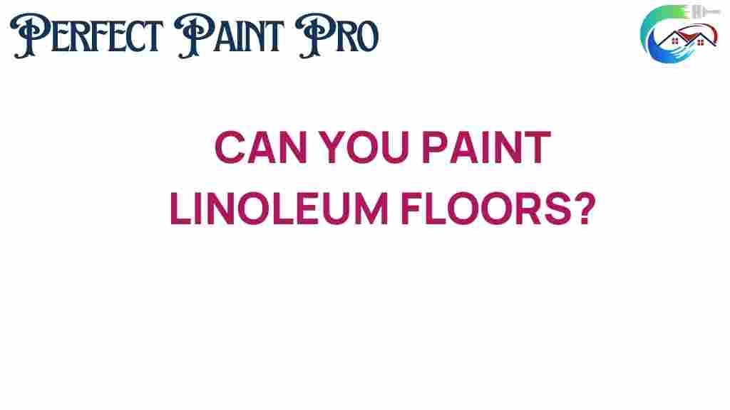 can-you-paint-linoleum-floors