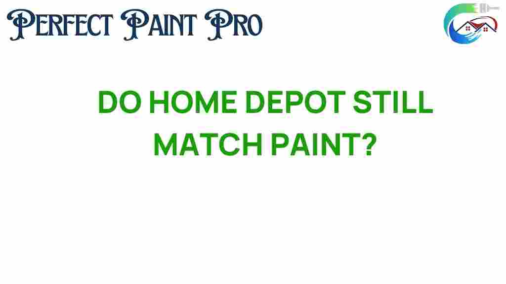 does-home-depot-still-match-paint
