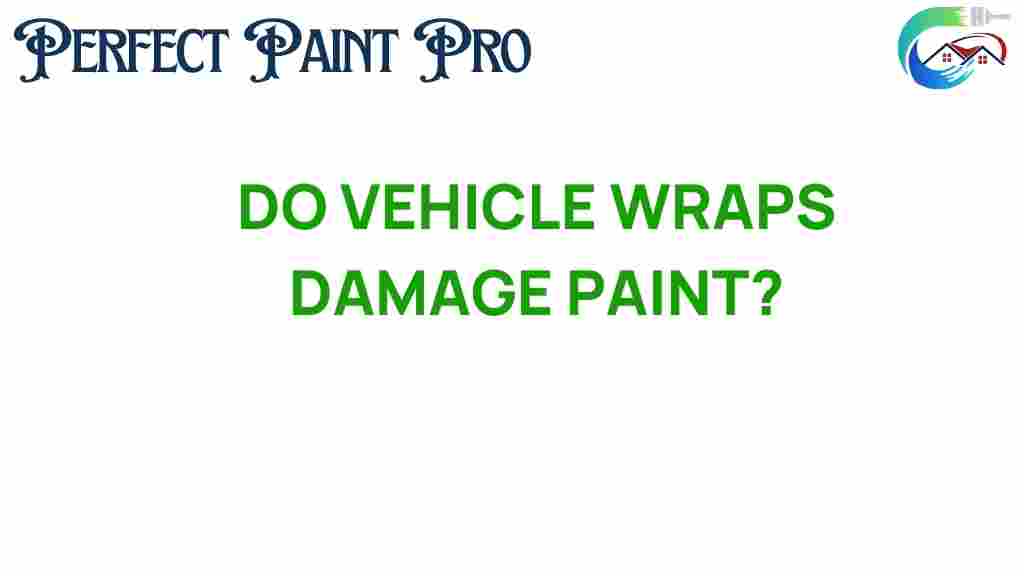 do-vehicle-wraps-damage-paint