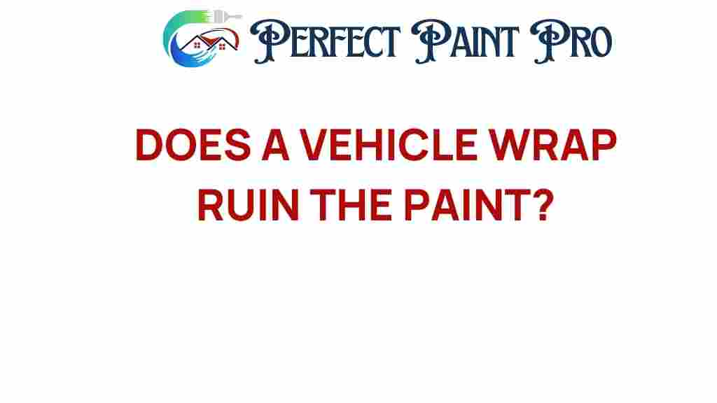 does-vehicle-wrap-ruin-paint