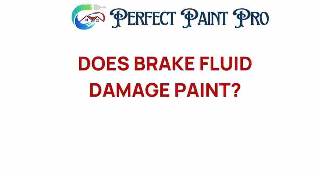 can-brake-fluid-damage-paint
