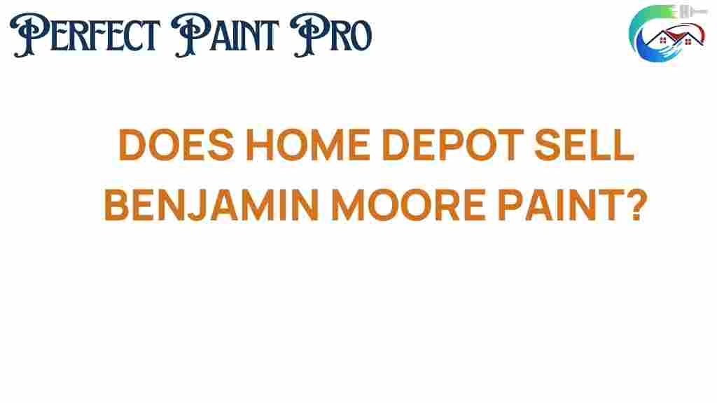 does-home-depot-sell-benjamin-moore-paint