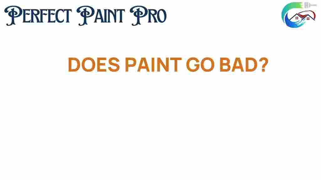 does-paint-go-bad