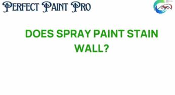 Does Spray Paint Stain Walls? Unveiling the Truth Behind the Hype