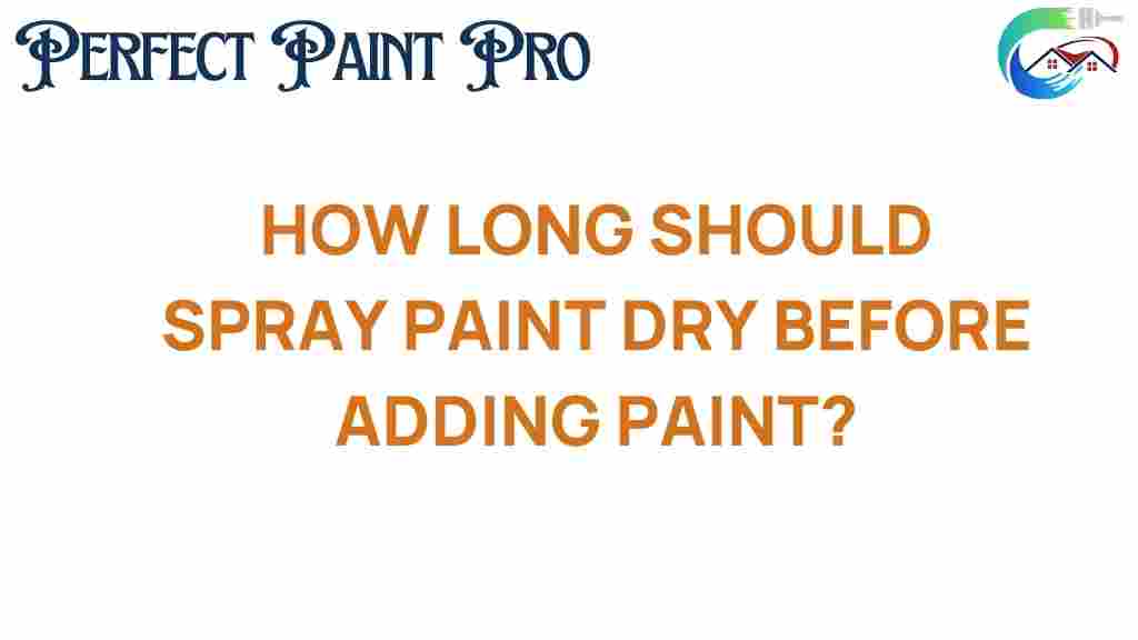 how-long-should-spray-paint-dry