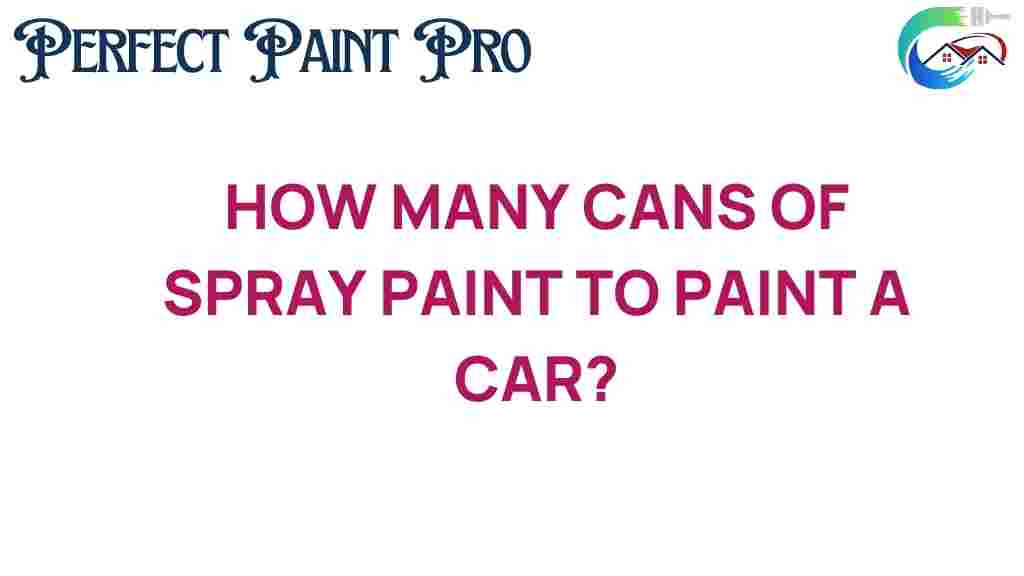 how-many-cans-of-spray-paint-for-a-car