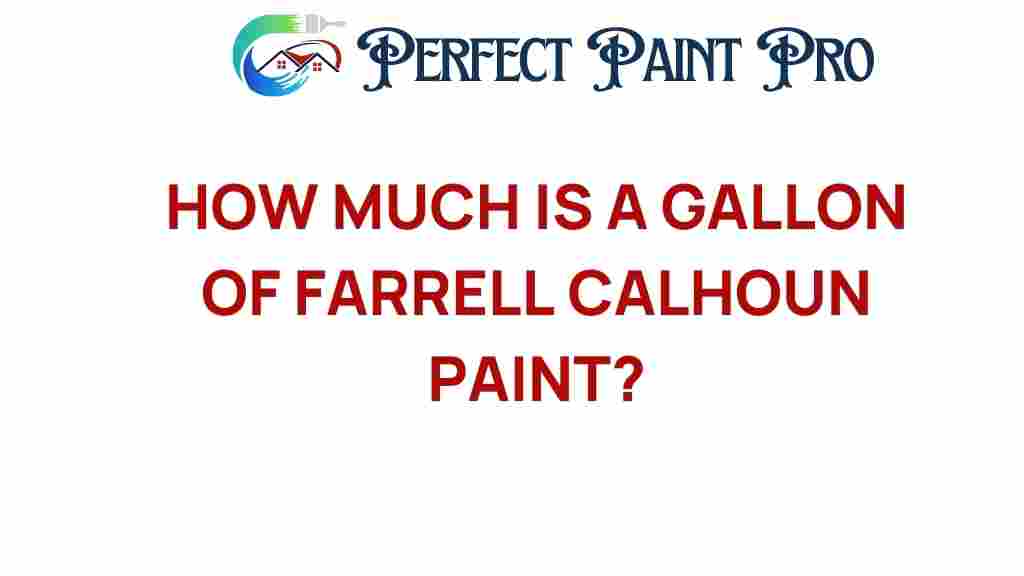 how-much-is-a-gallon-of-farrell-calhoun-paint