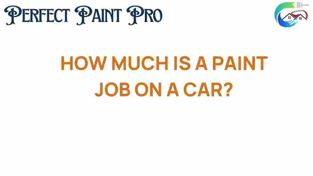 how-much-is-a-paint-job-on-a-car