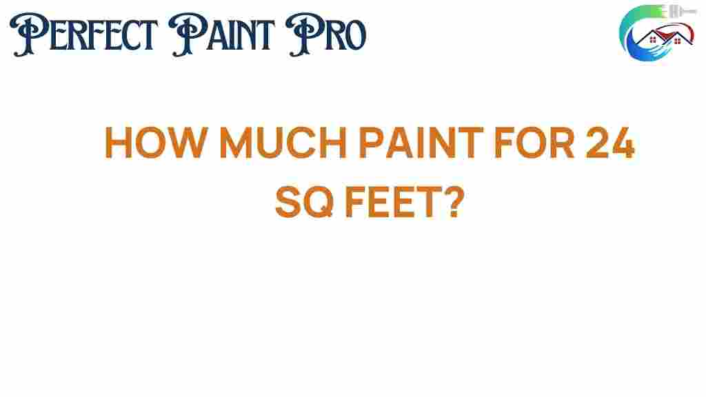 how-much-paint-for-24-sq-feet