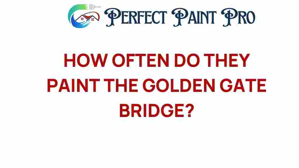 how-often-do-they-paint-the-golden-gate-bridge