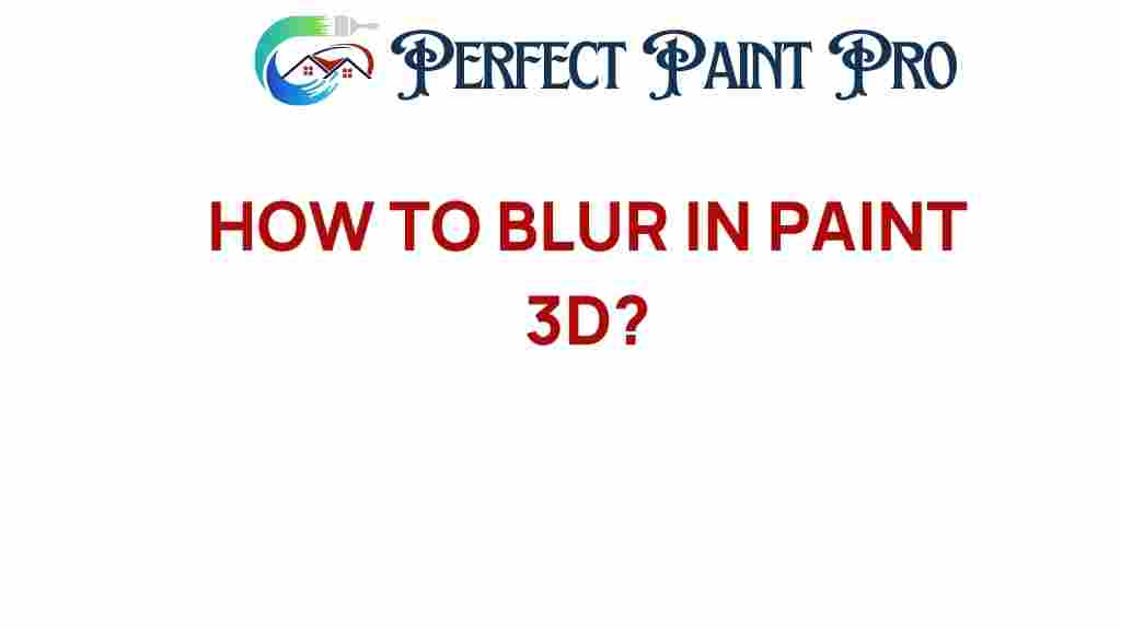 how-to-blur-in-paint-3d