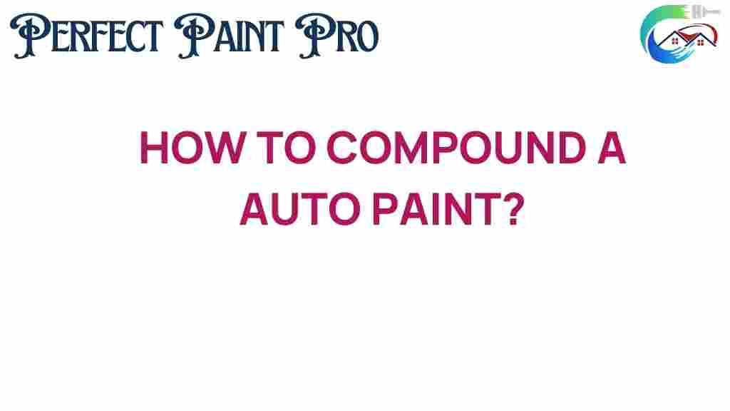 how-to-compound-auto-paint