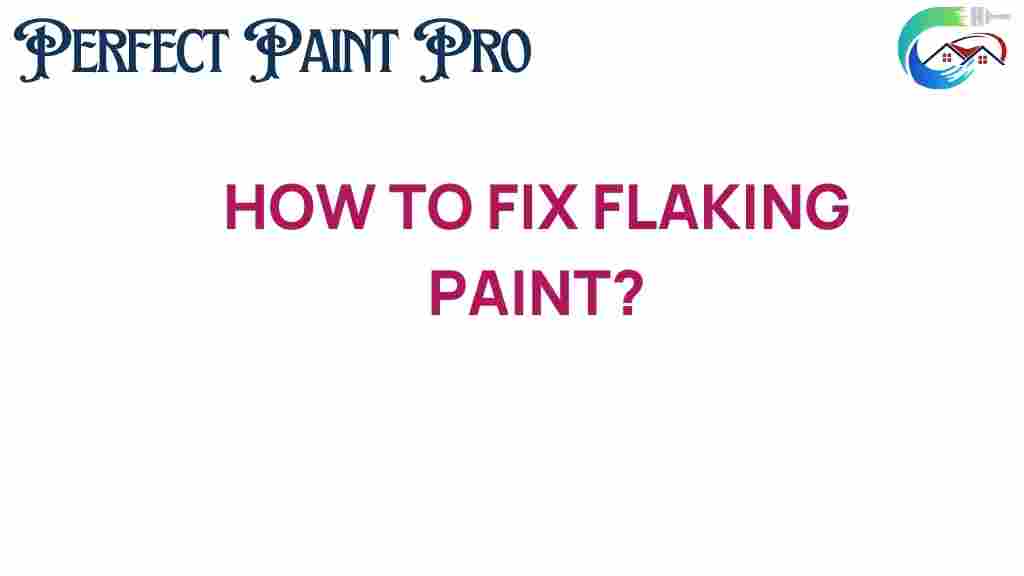 flaking-paint-fix-tips