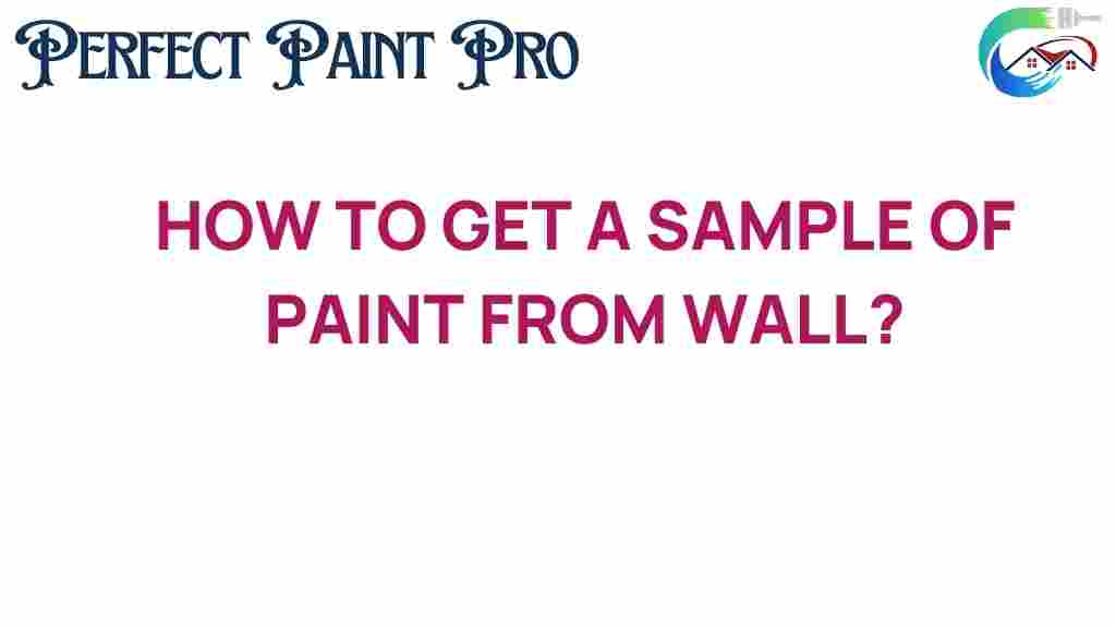 get-paint-sample-from-wall