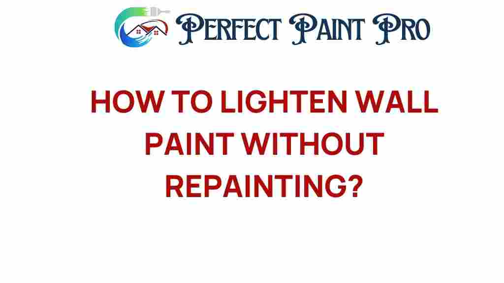 lighten-wall-paint-without-repainting