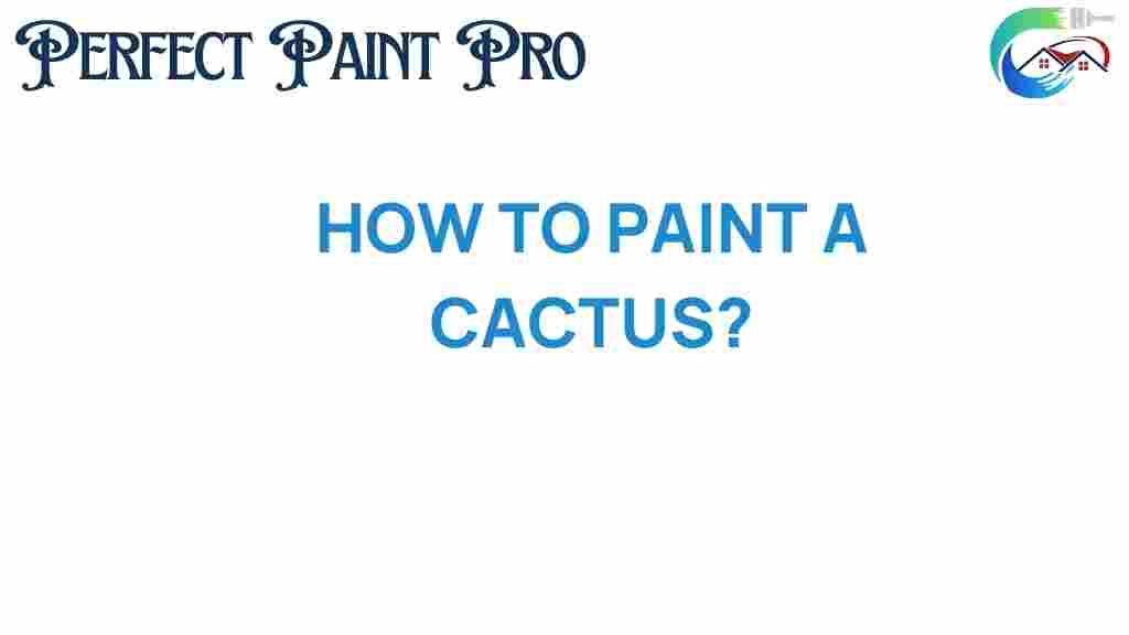 how-to-paint-a-cactus