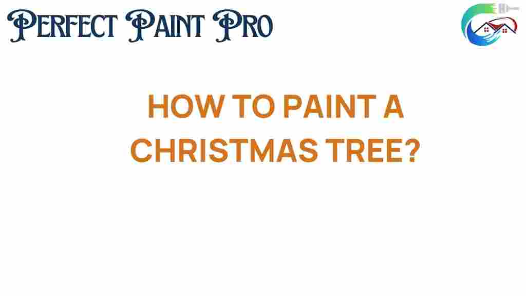 how-to-paint-a-christmas-tree