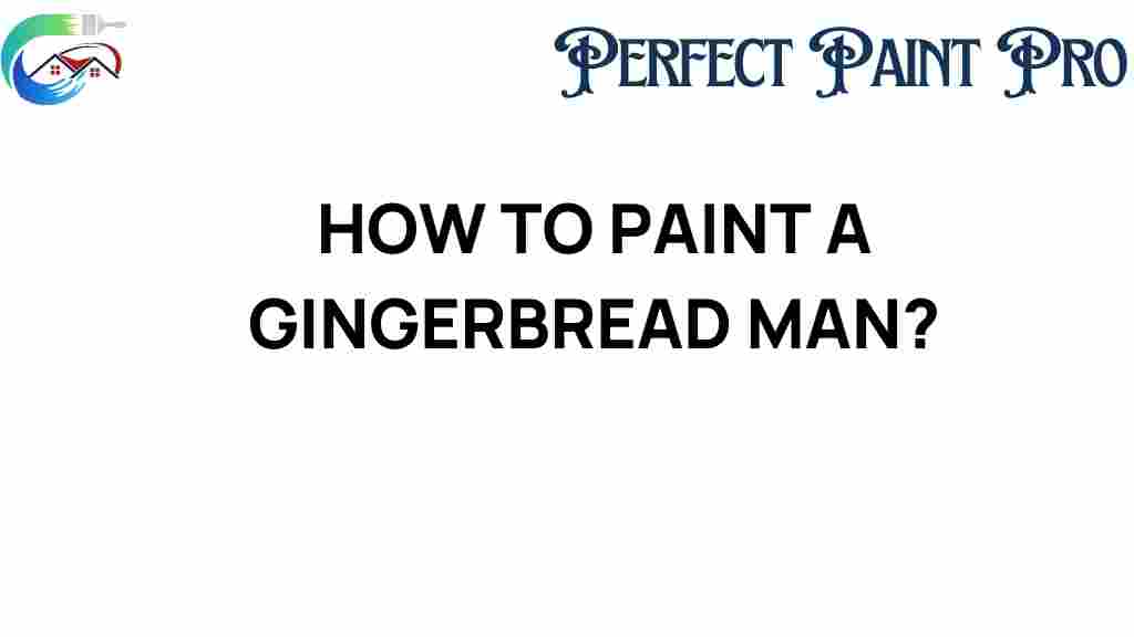 how-to-paint-a-gingerbread-man