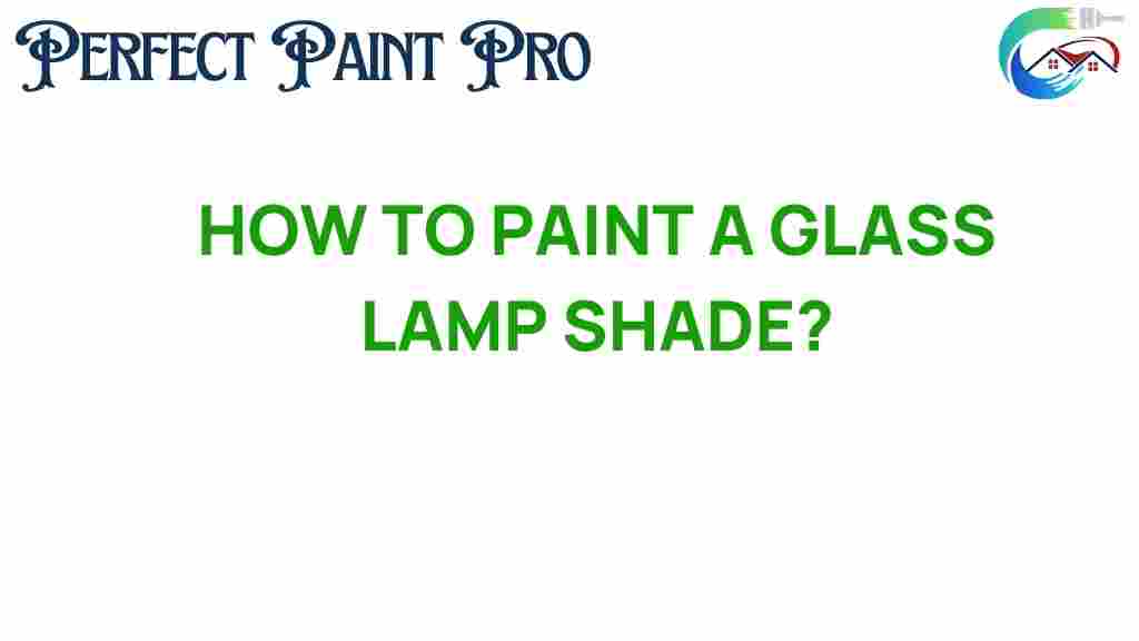 how-to-paint-glass-lamp-shade