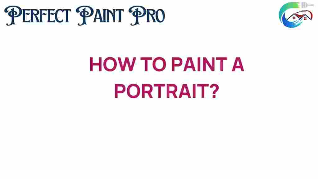 how-to-paint-a-portrait