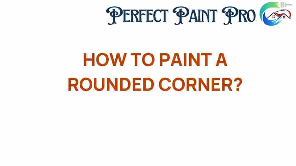 painting-rounded-corner