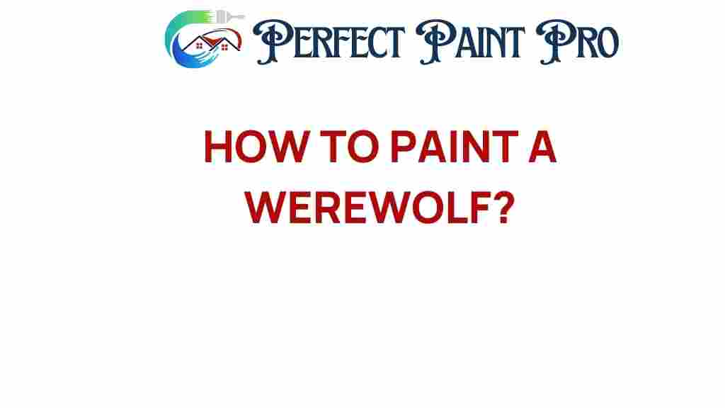 how-to-paint-a-werewolf