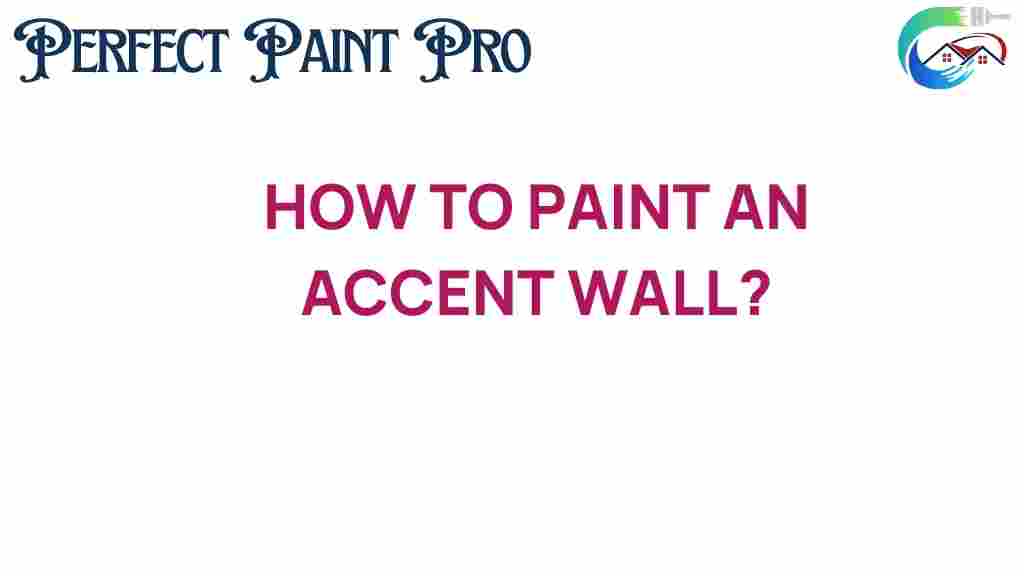 how-to-paint-an-accent-wall