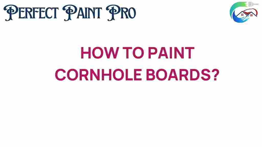 painting-cornhole-boards-guide