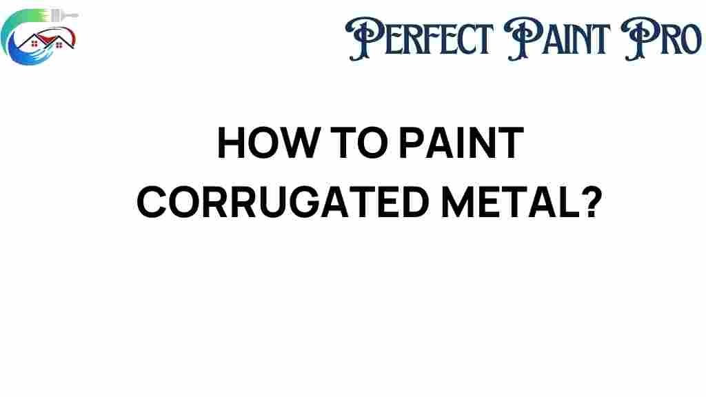 how-to-paint-corrugated-metal