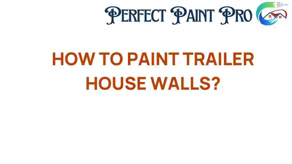 how-to-paint-trailer-house-walls