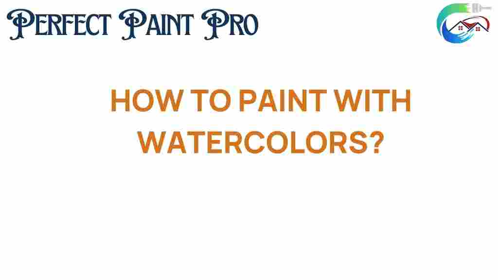 how-to-paint-with-watercolors