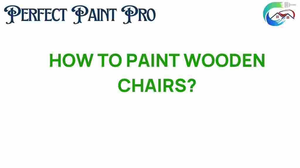 how-to-paint-wooden-chairs