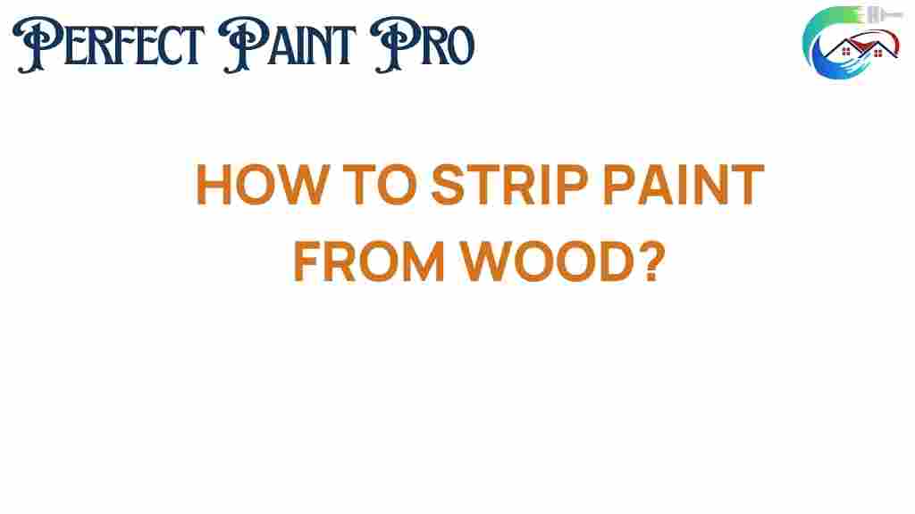 how-to-strip-paint-from-wood