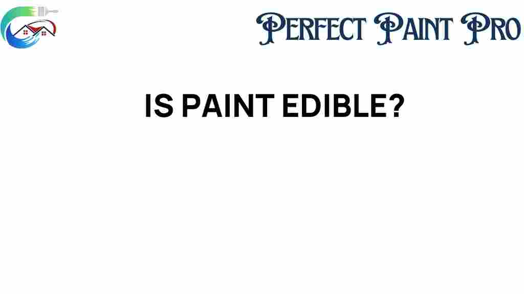 is-paint-edible
