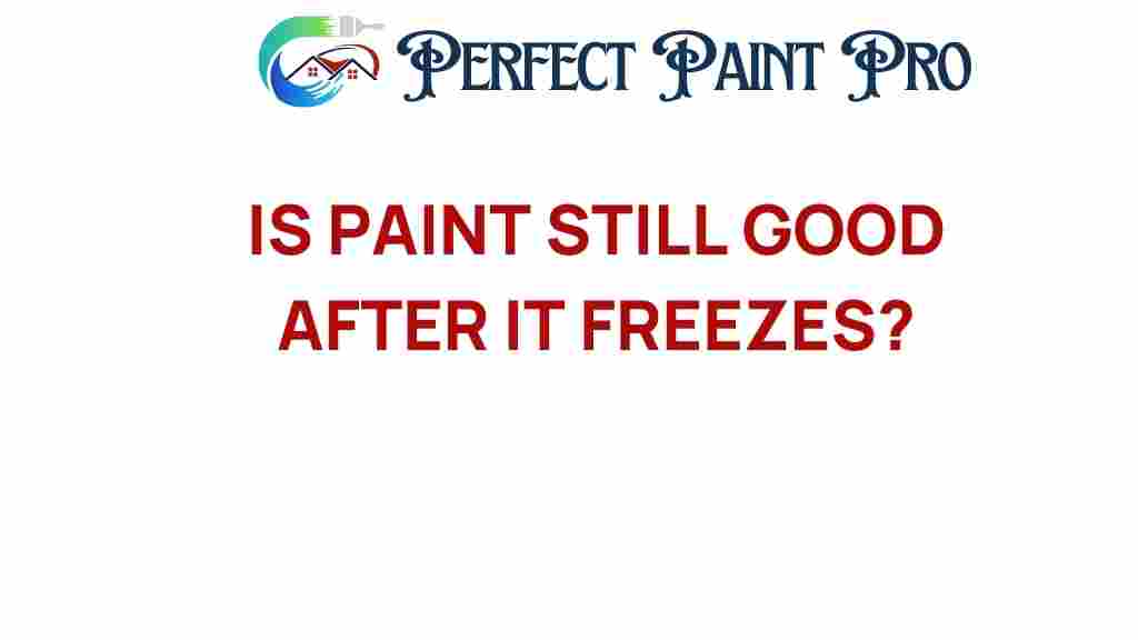 is-paint-still-good-after-it-freezes