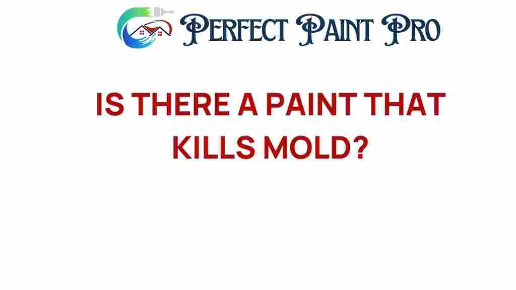 is-there-a-paint-that-kills-mold