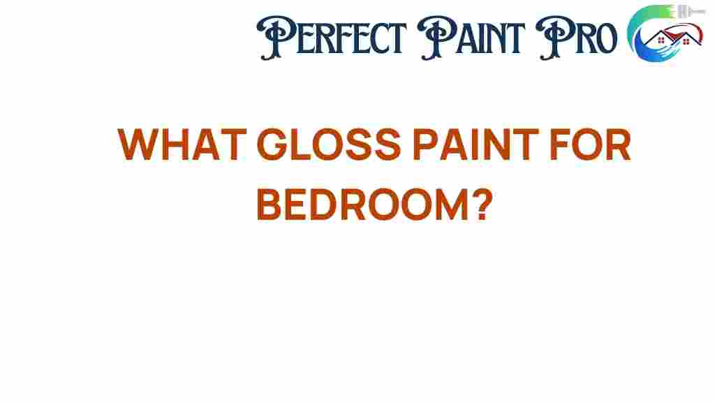 what-gloss-paint-bedroom