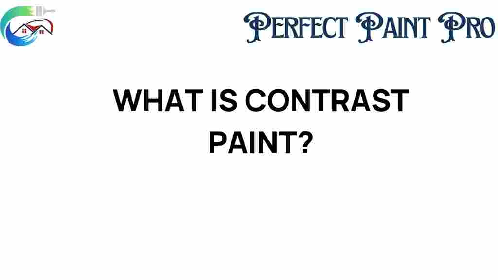 contrast-paint-magic-transform-space